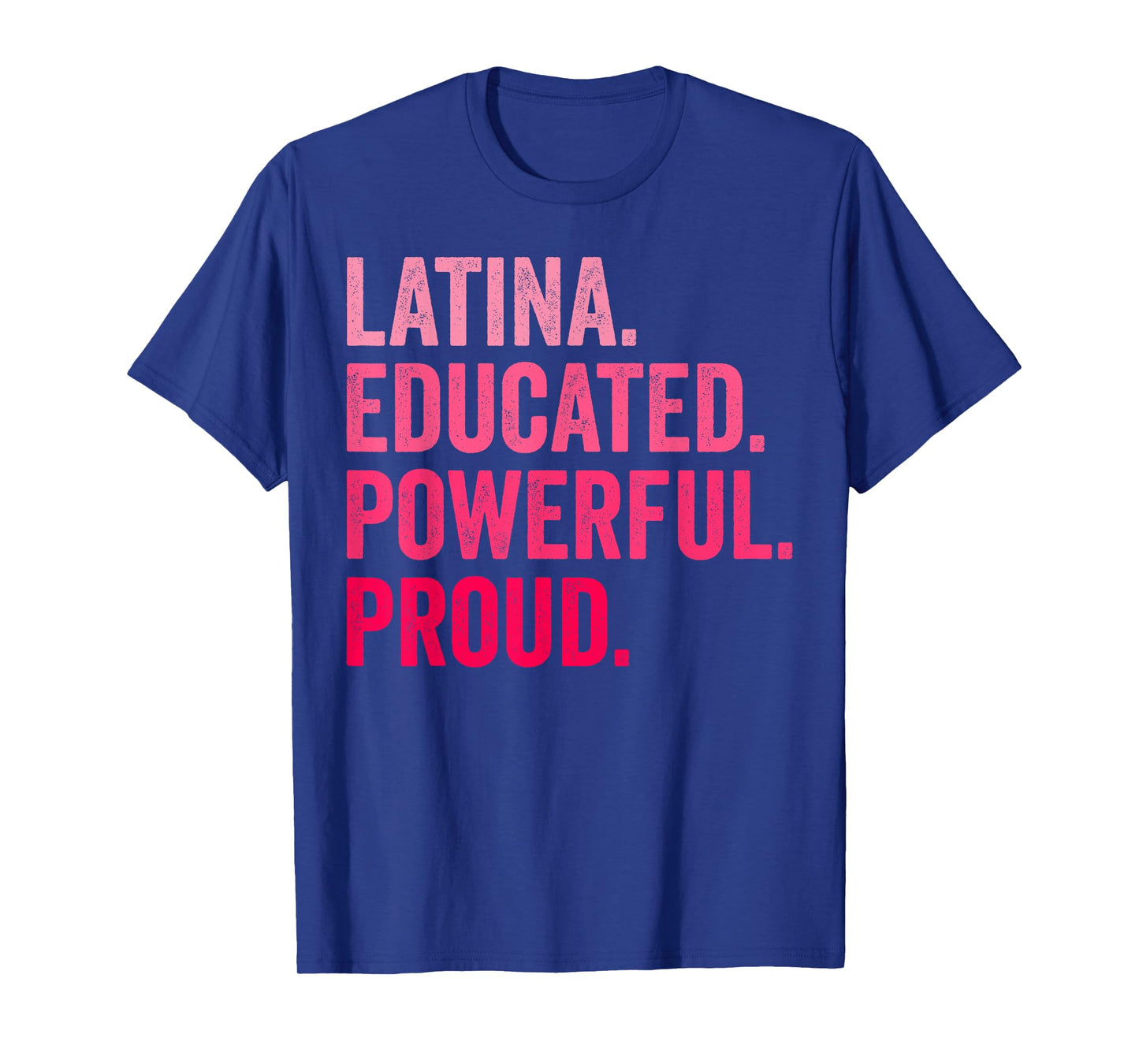 Latina Educated Powerful Proud Retro T-Shirt