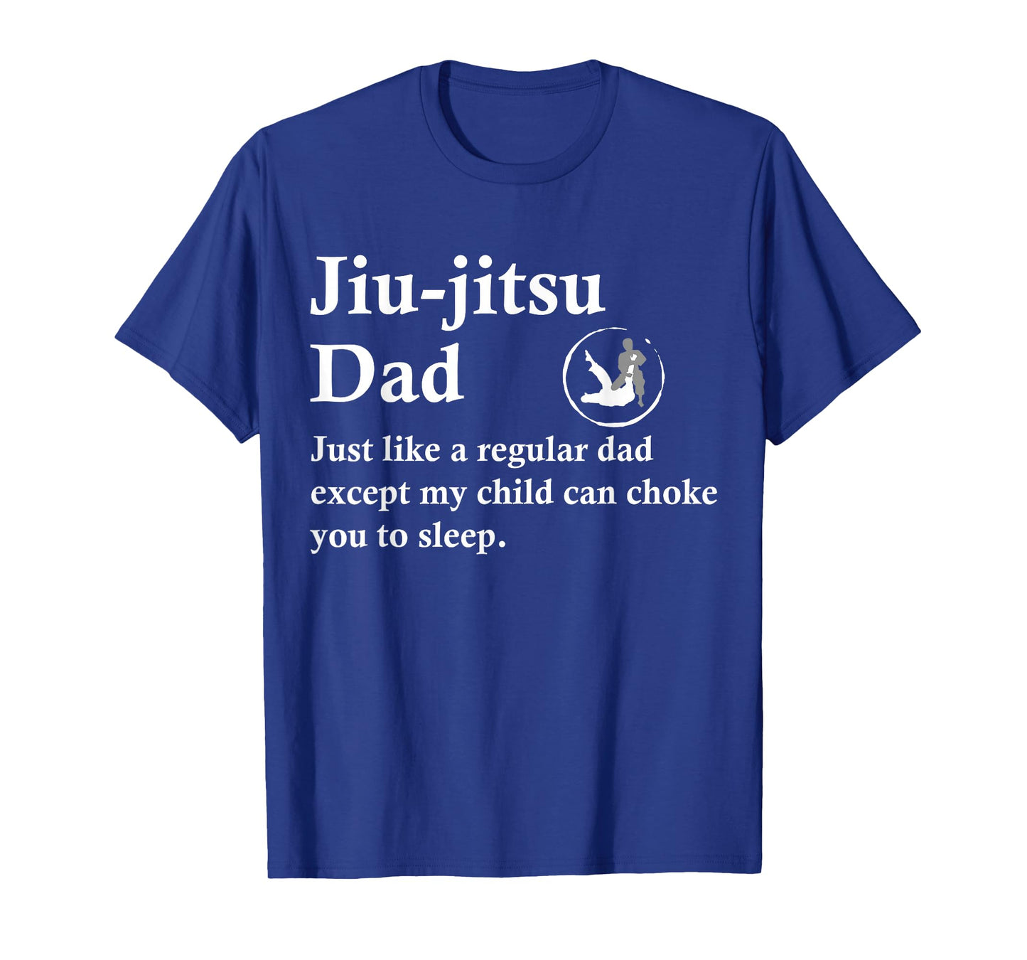 Jiu Jitsu Dad Funny BJJ Definition T-Shirt