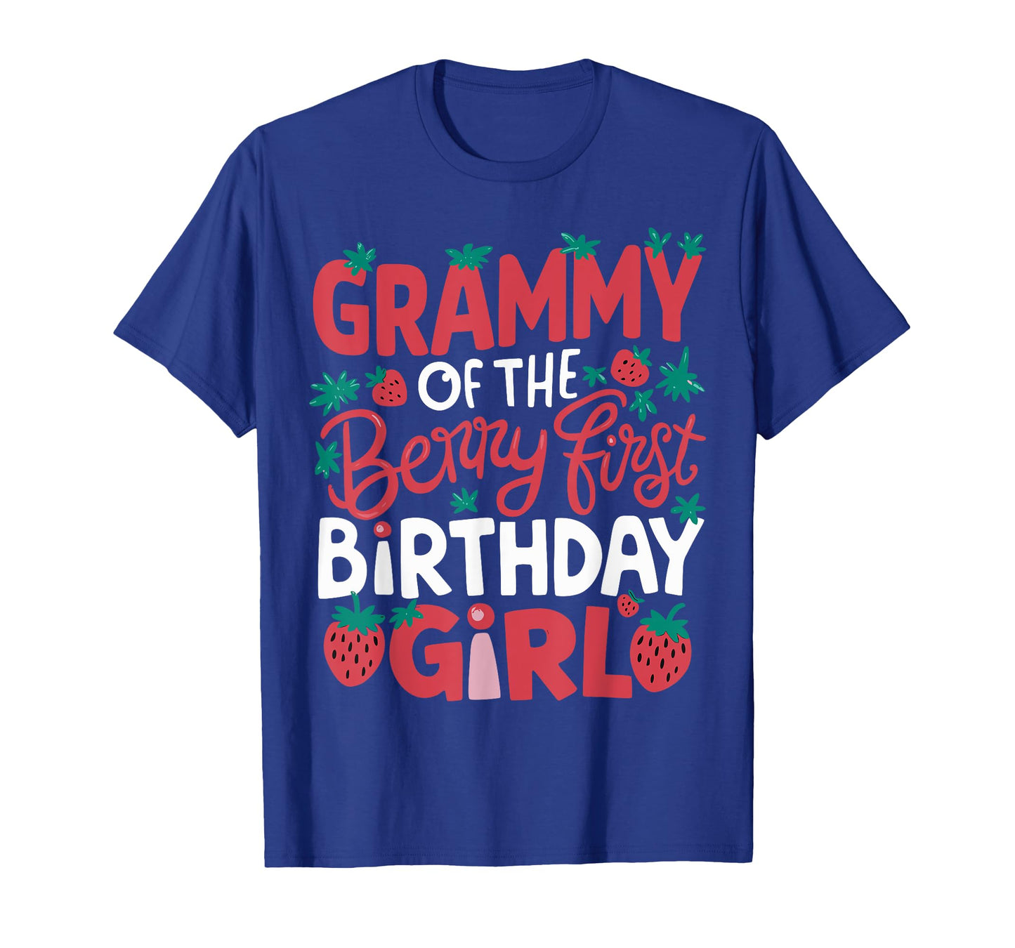 Grammy Of The Berry First Birthday Girl Strawberry Grandma T-Shirt