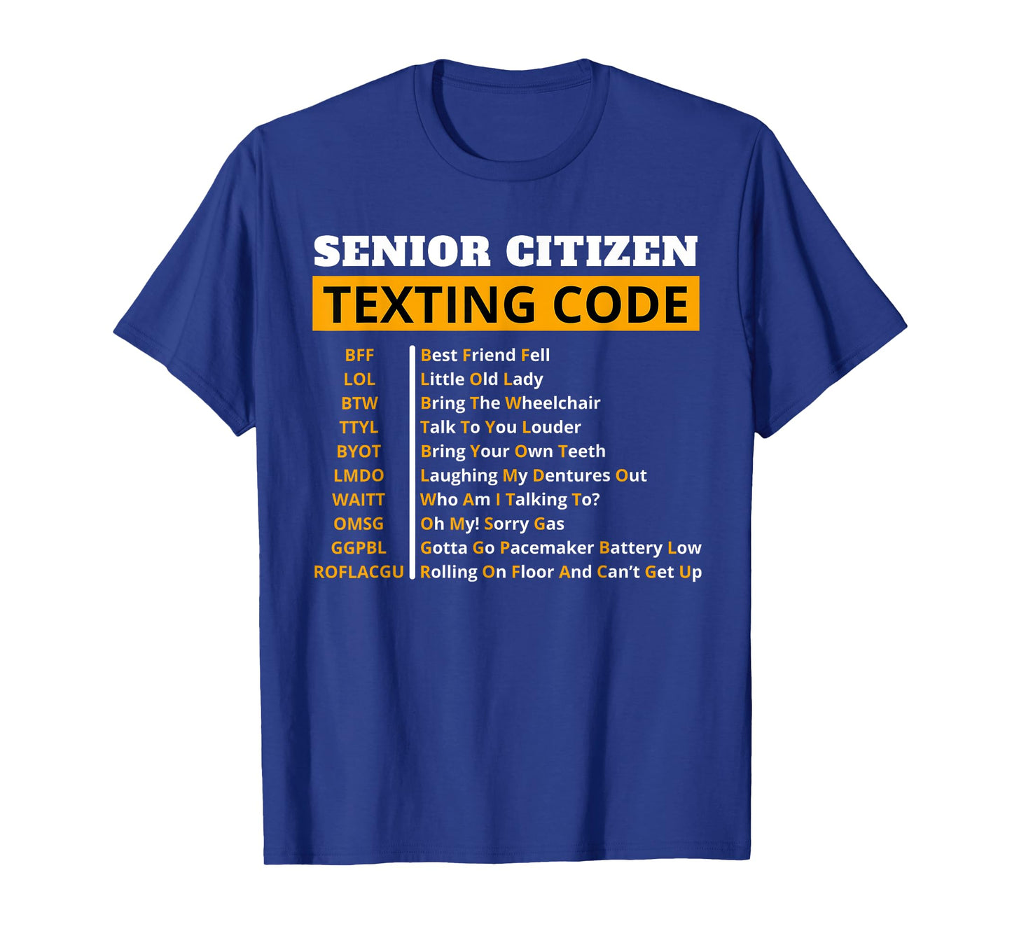 Funny Senior Citizen's Texting Code Design Gift for Grandpa T-Shirt