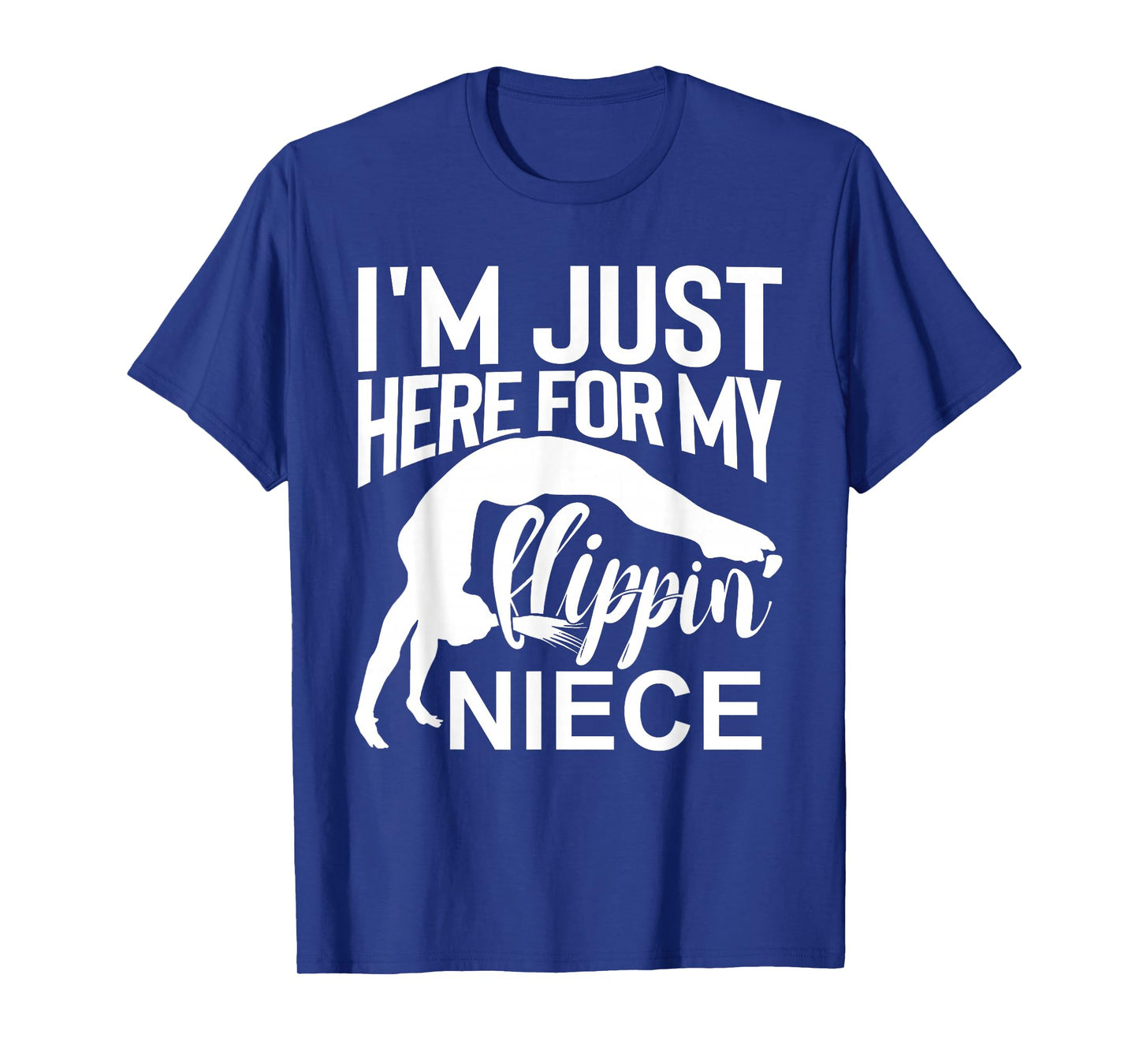 That's A Cool Tee I'm Just Here For My Flippin' Niece Gymnastics Uncle Aunt T-Shirt Black Small Classic Fit Crew Collar Short Sleeve Cotton Polyester Women's Gymnastics T-Shirt