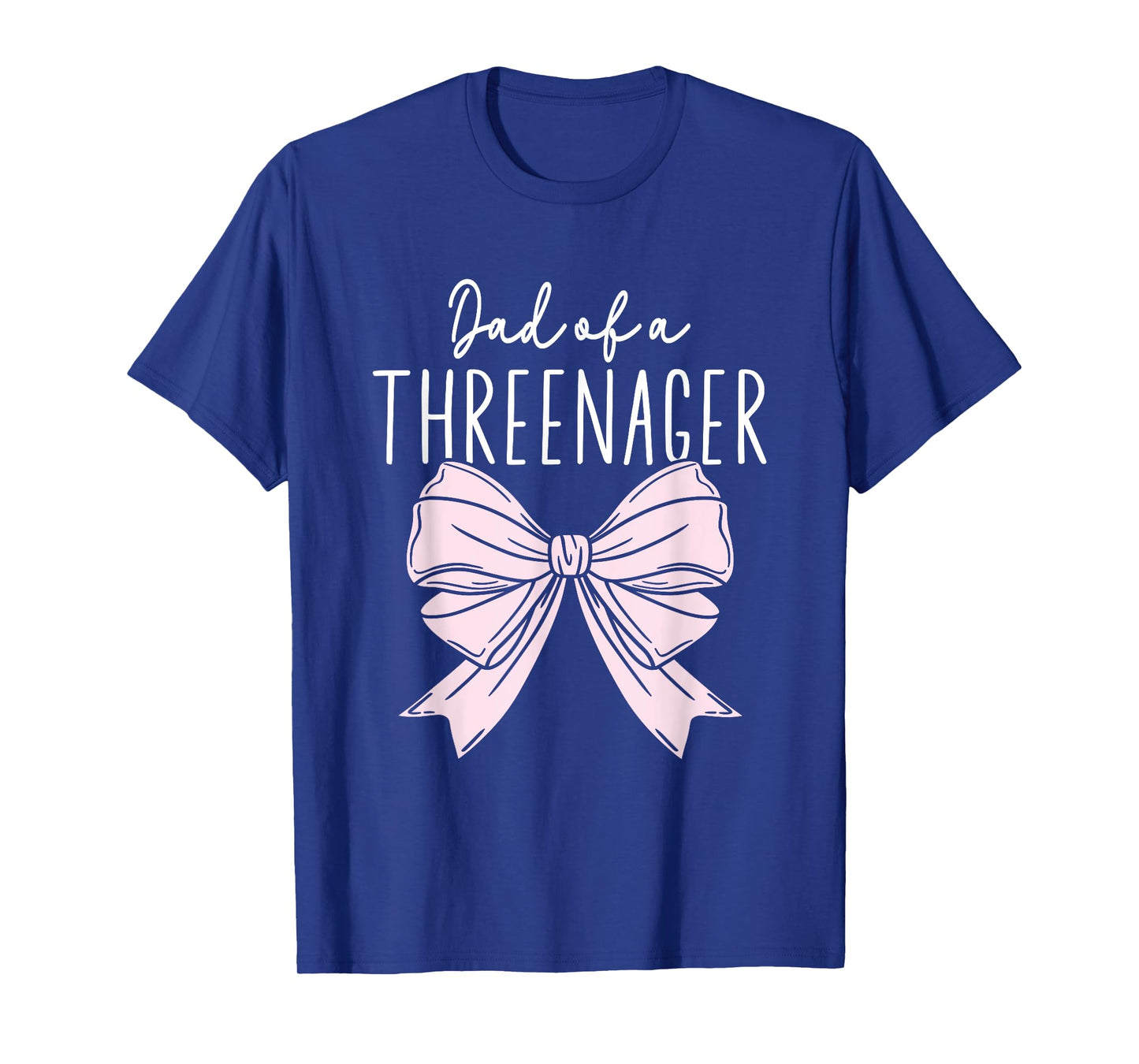 Dad Of A Threenager Girl Dad Birthday 3 Years T-Shirt