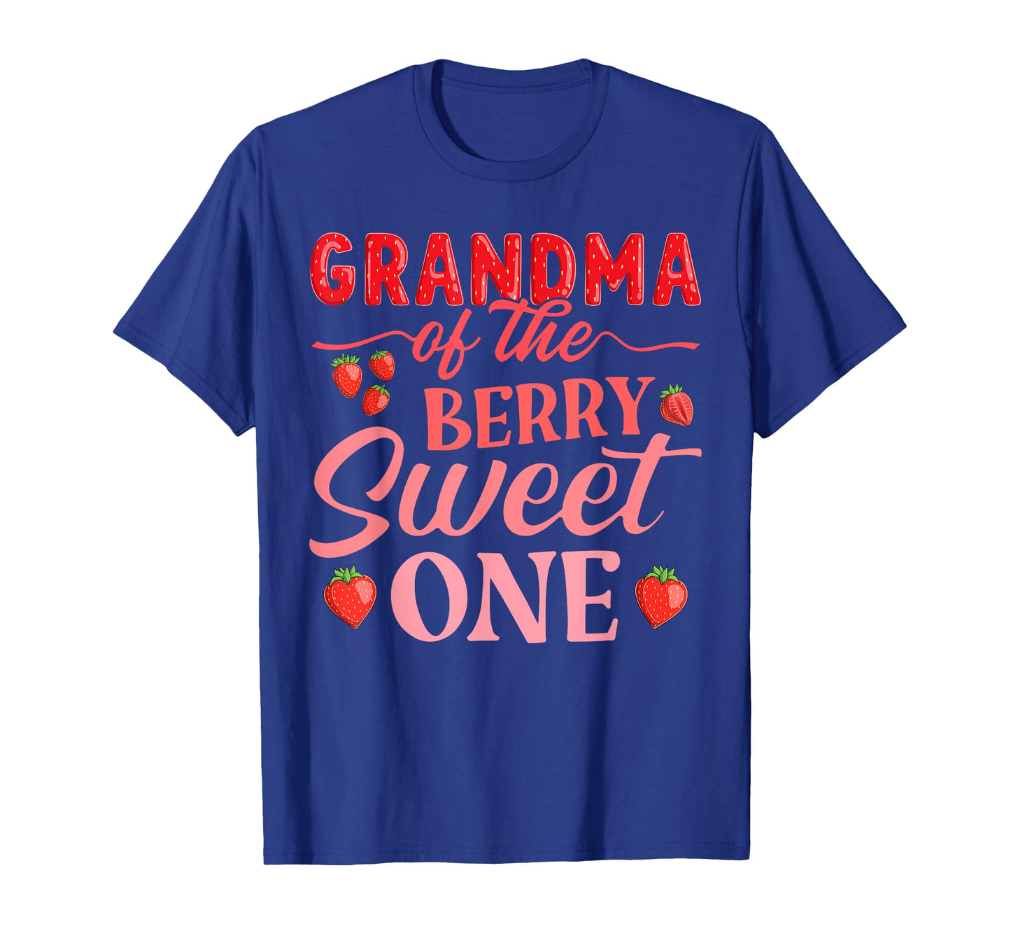 Grandma Of The Berry Sweet One Strawberry First Birthday T-Shirt