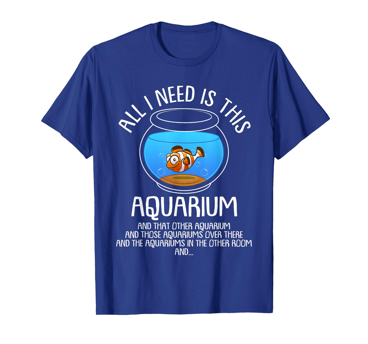 Aquarium Art For Men Women Fish Keeper Coral Fish Tank Lover T-Shirt