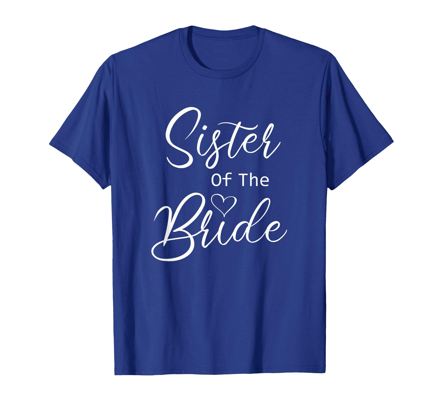 Sister Of The Bride T-Shirt