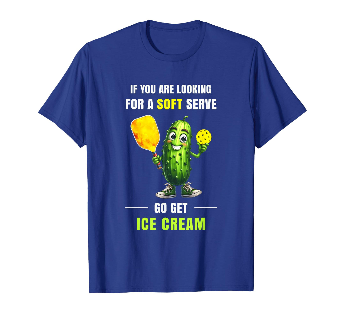 If You’re Looking for Soft Serve Pickleball Humor Art T-Shirt