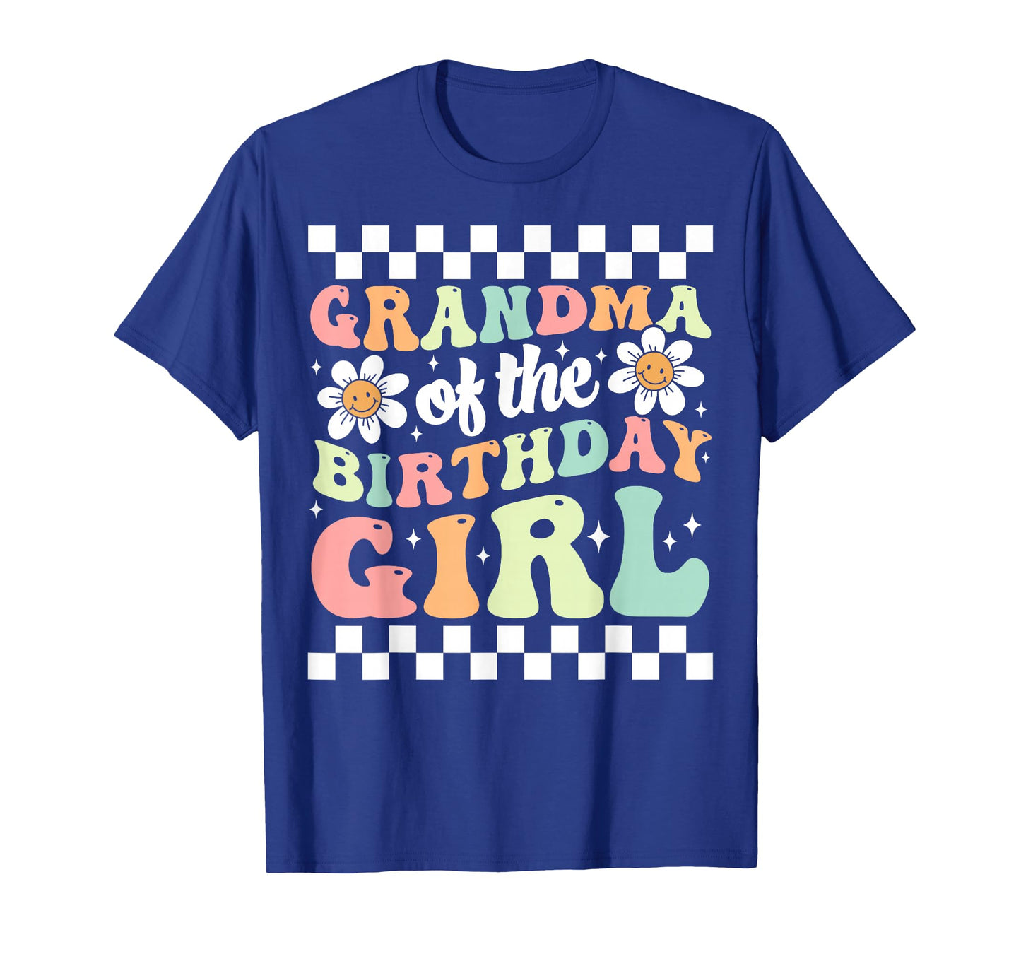 Grandma of The Birthday Girl Family Groovy Birthday Party T-Shirt