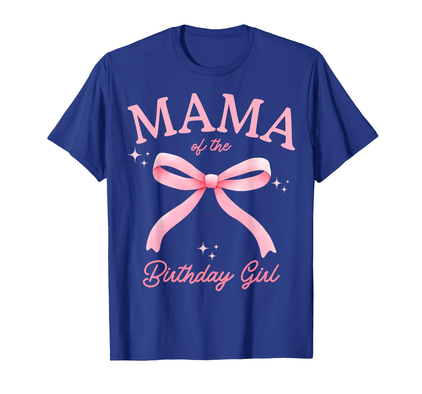 Mama of The Birthday Girl Coquette Bow Matching Family T-Shirt