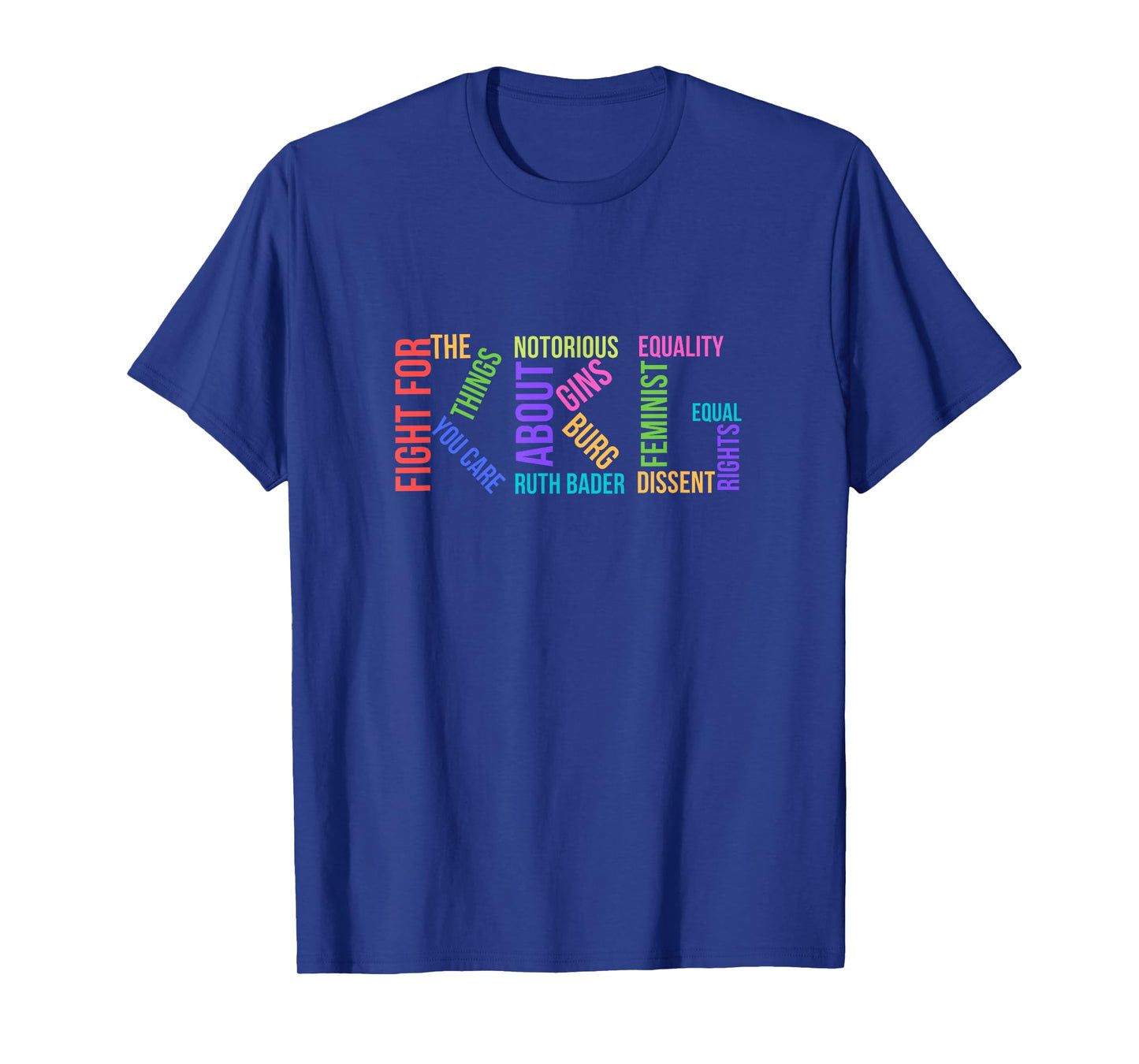 Notorious RBG Ruth Bader Ginsburg Political Feminist Gift T-Shirt