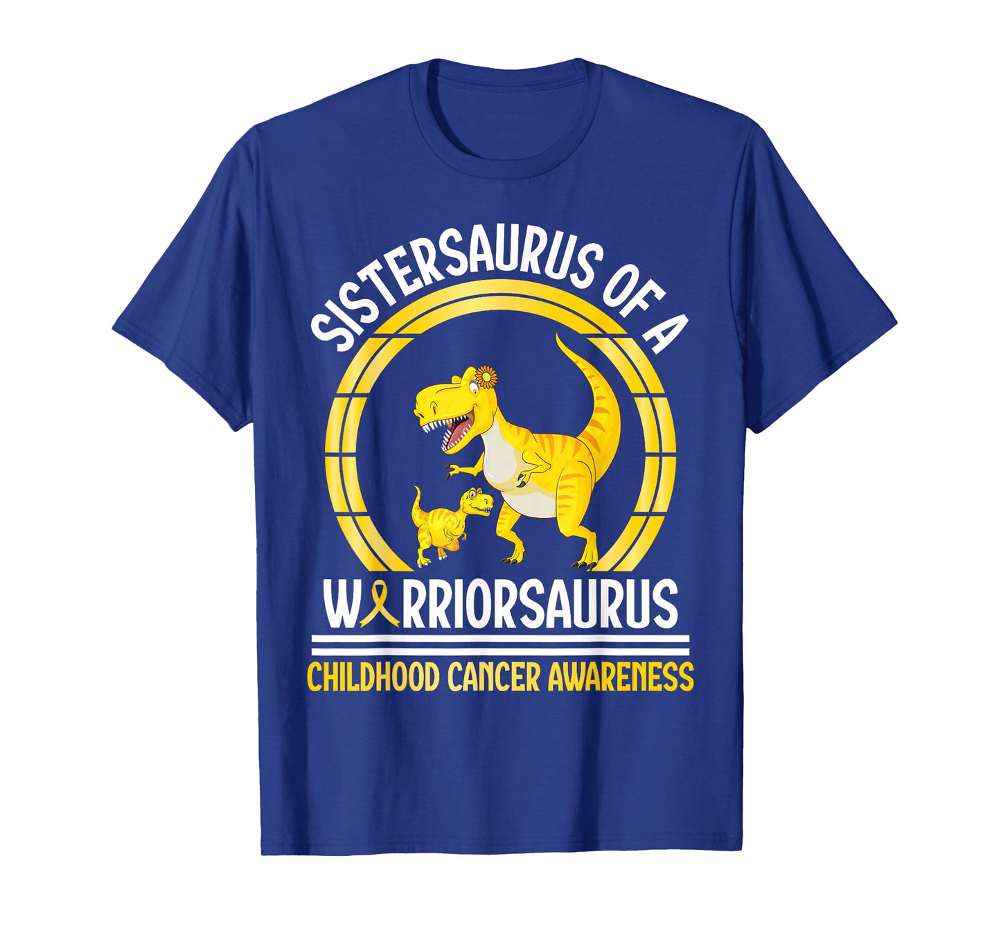 Sistersaurus Of A Warriorsaurus Cancer Awareness Brother T-Shirt