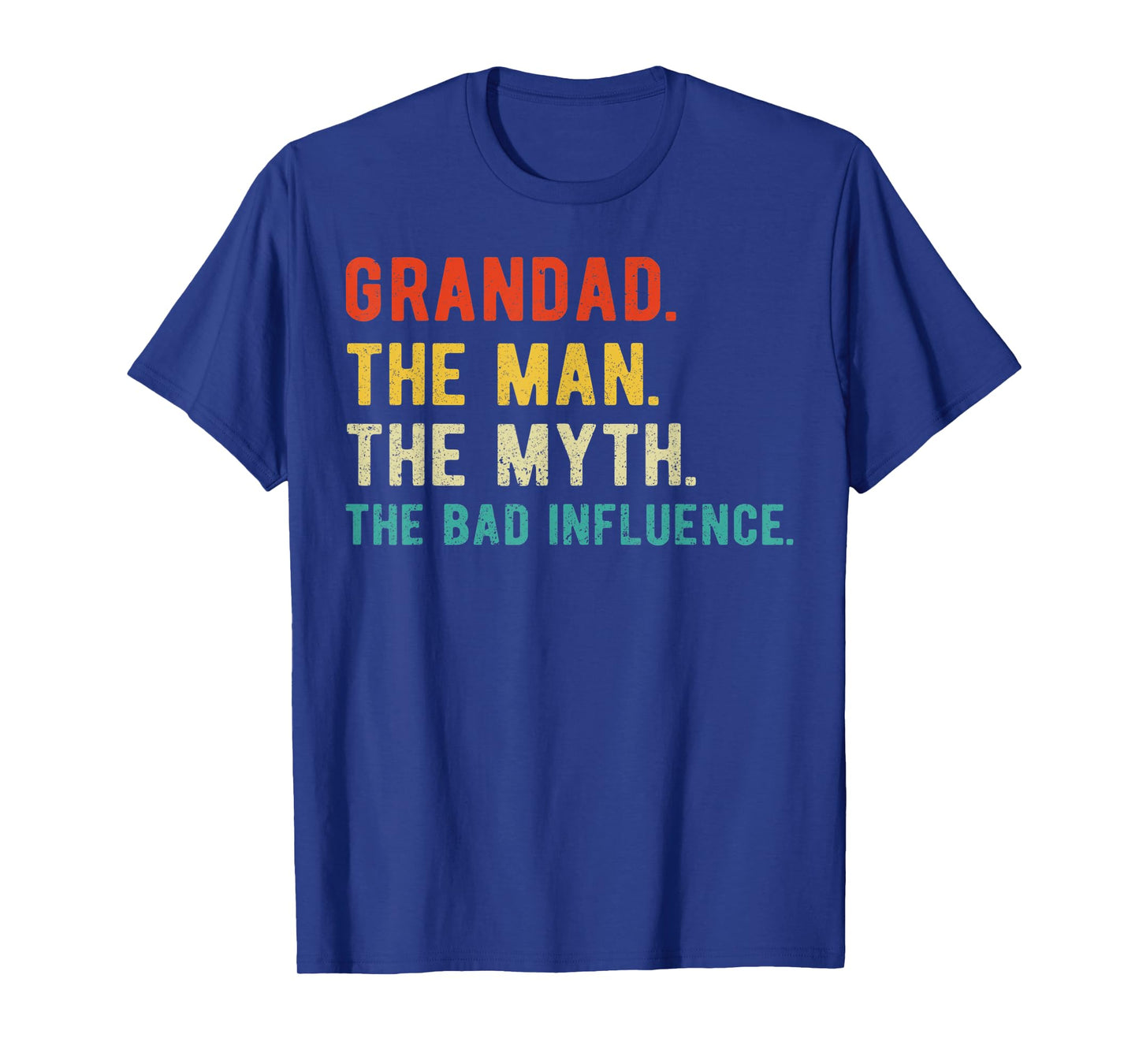 Mens Grandad Man Myth Bad Influence Father's Day Grandad T-Shirt
