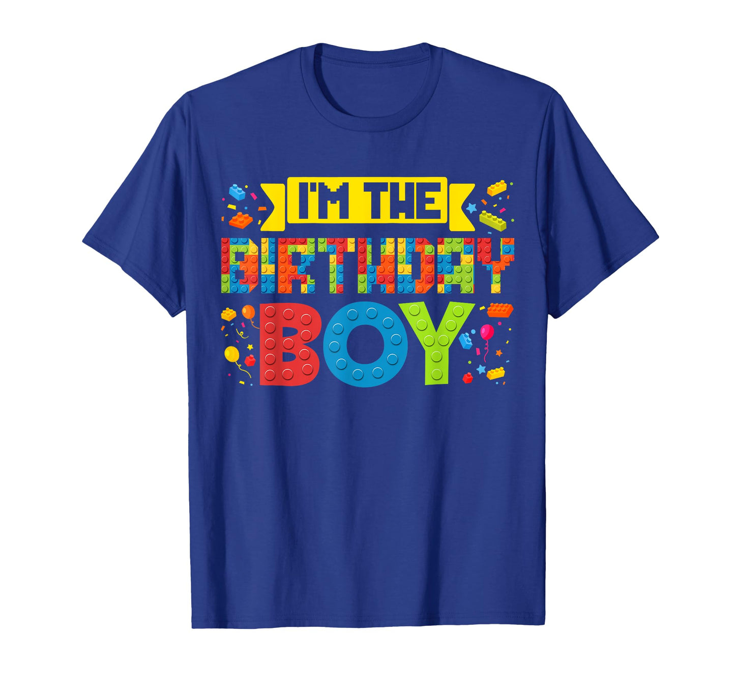 I'm The Birthday Boy Master Builder Building Bricks Blocks T-Shirt