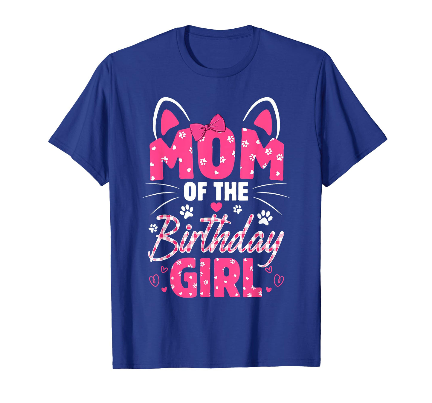 Mom Of The Birthday Girl Cat Kitty Family Matching T-Shirt