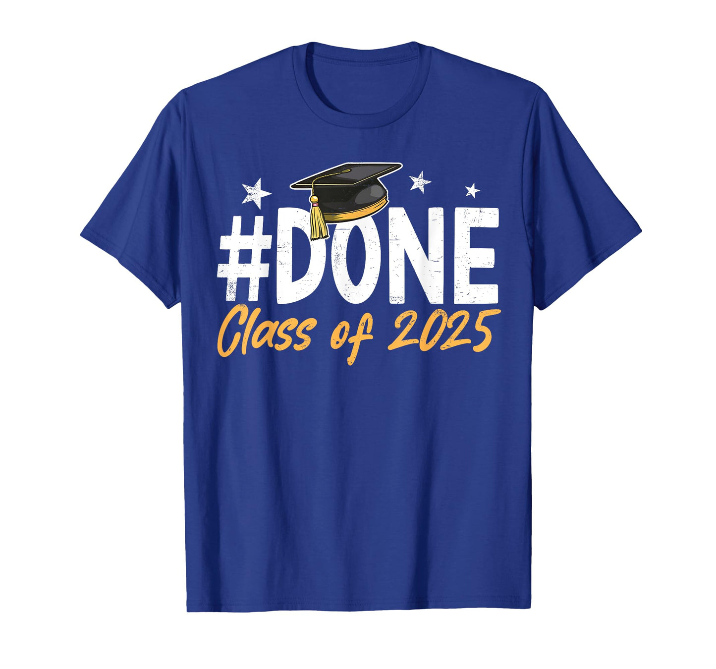 Done Class Of 2025 Graduation Graduate Men Women Kids T-Shirt