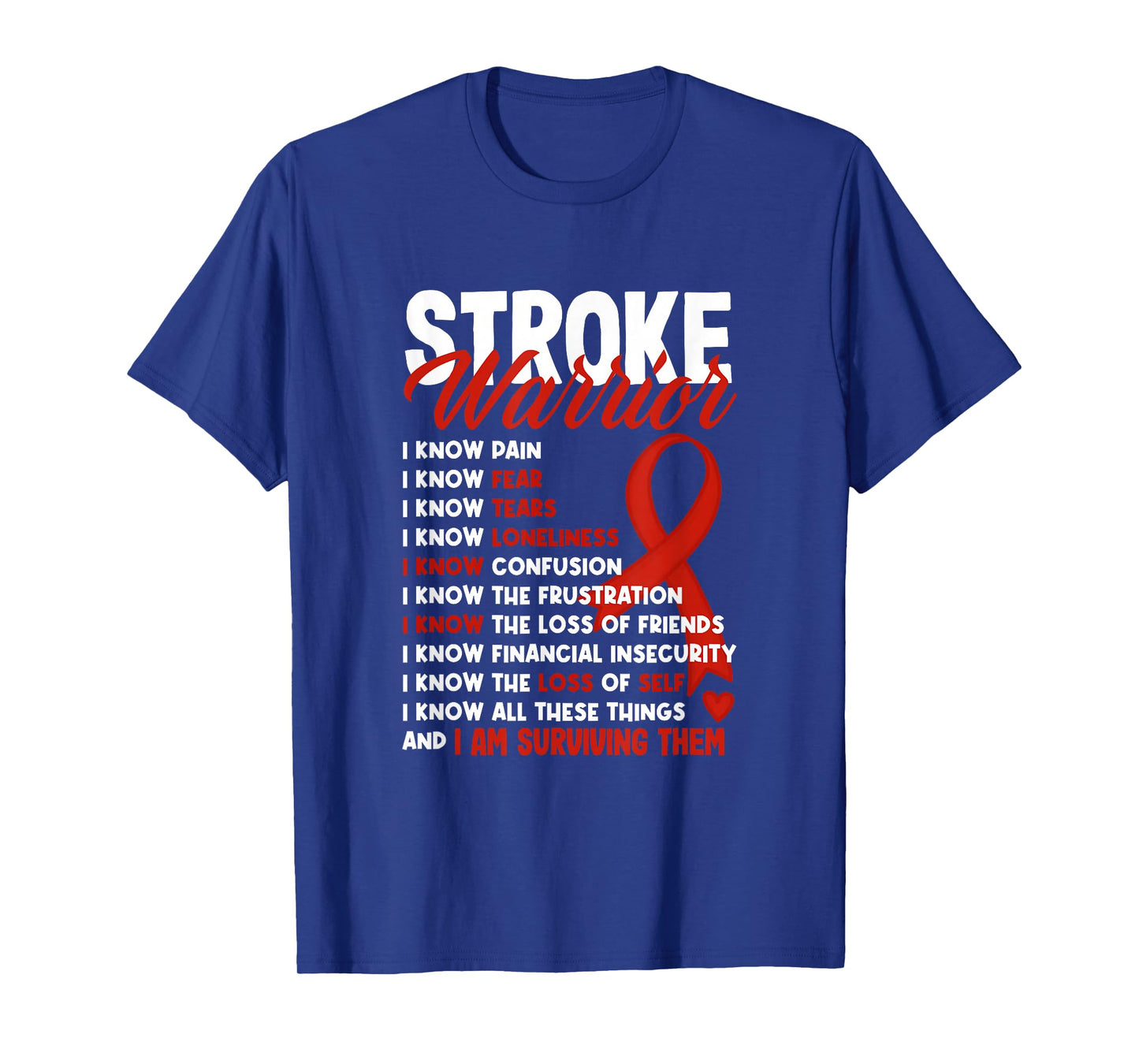 Stroke Warrior Stroke Survivor Stroke Awareness T-Shirt
