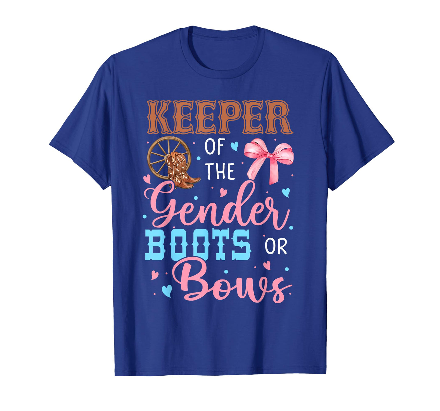 Boots or Bows Funny Keeper of Gender Baby Reveal Party T-Shirt