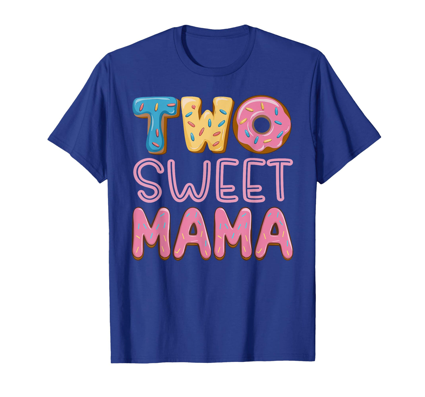 Mama of The Two Sweet Donut Mom 2nd Birthday Girl Party T-Shirt