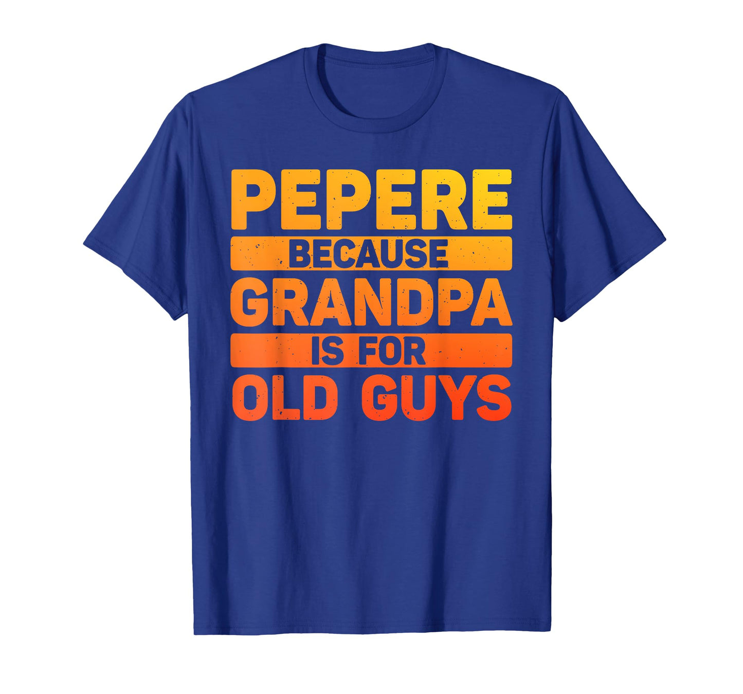 Pepere Design For Grandpa From Grandkids Father's Day Pepere T-Shirt