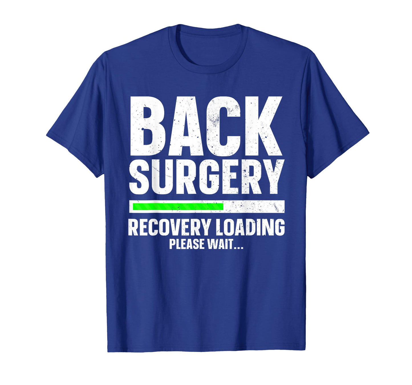 Back Surgery Design For Men Women Post Back Surgery Recovery T-Shirt