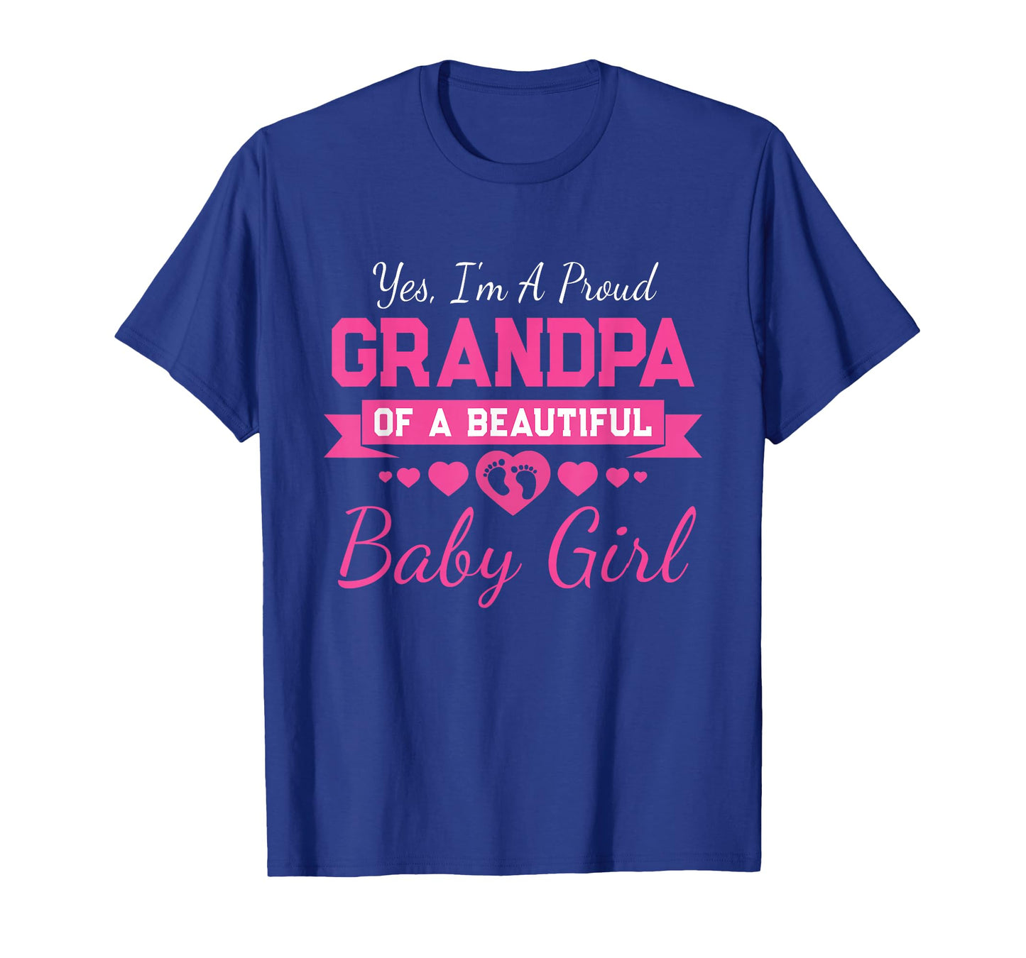New Baby Announcement Proud Girl Grandpa T-Shirt