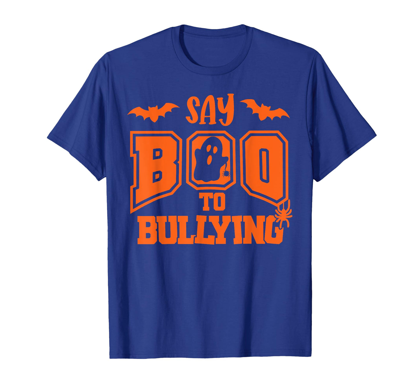 Say Boo To Bullying Funny Unity Day Stop Bullying T-Shirt