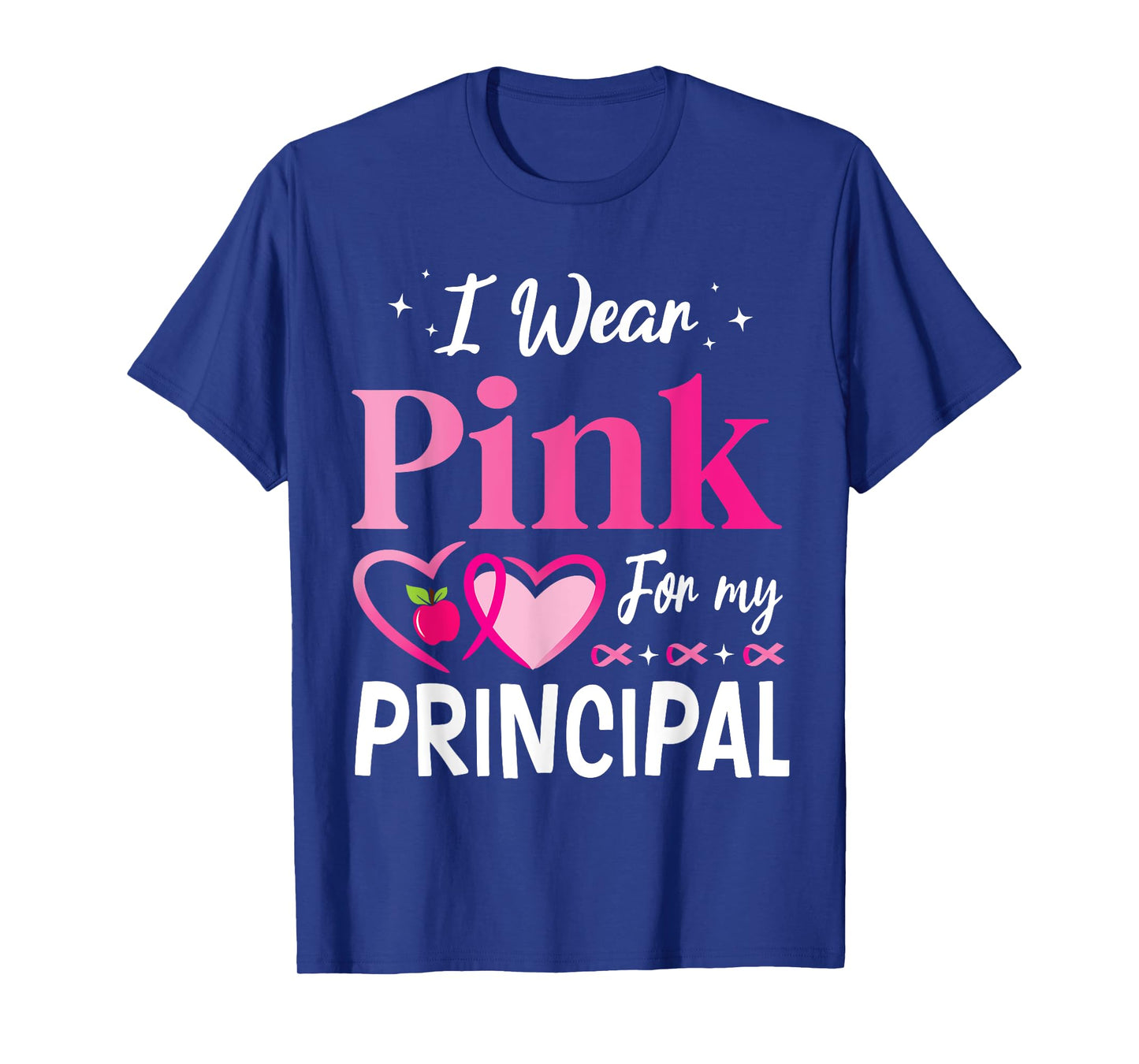 Hearts Together I Wear Pink For My PRINCIPAL Breast Cancer T-Shirt