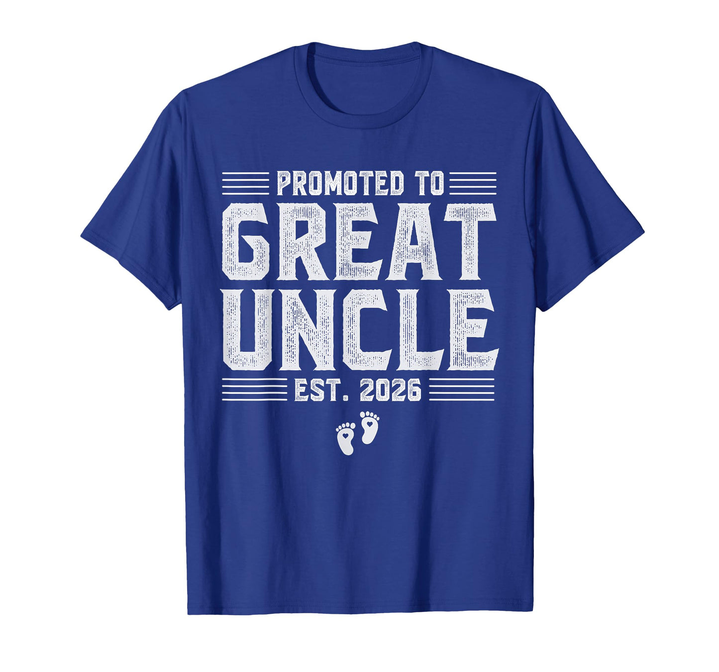 Promoted To Great Uncle Est 2026 First Time New Uncle T-Shirt