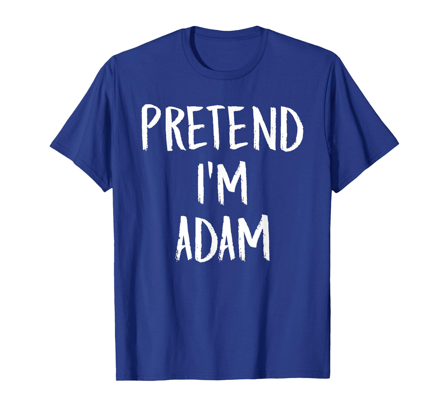 Pretend I'm Adam Family Funny Halloween Party Costume T-Shirt