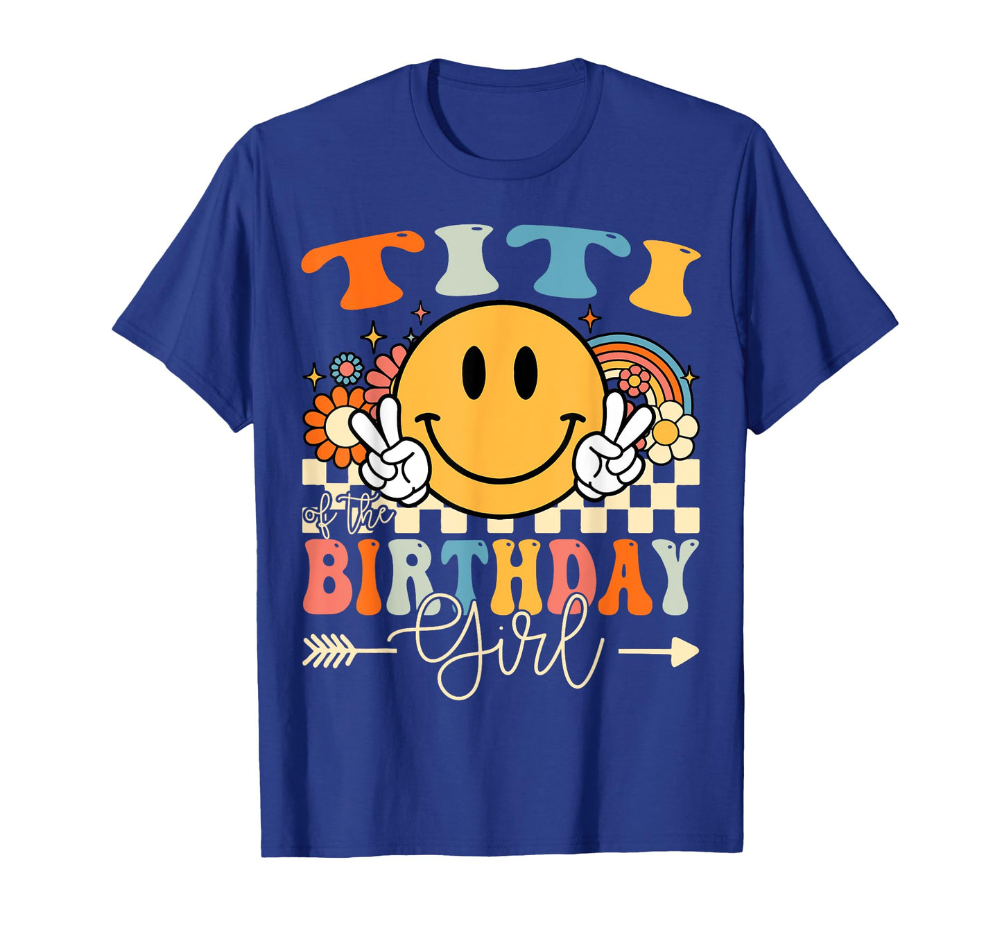 Titi Of The Birthday Girl Groovy Retro Vintage T-Shirt