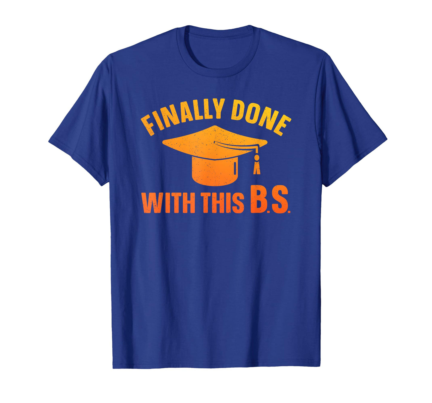 Graduation Art For Men Women Bachelor Of Science Graduation T-Shirt