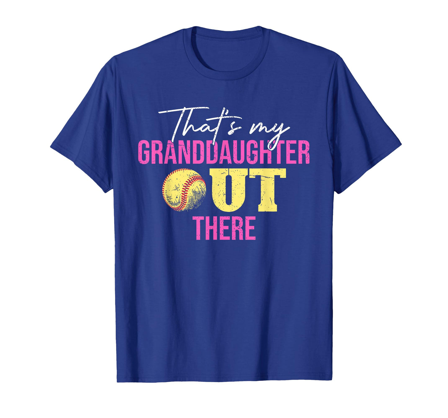 Thats My Granddaughter Out There Grandparents Softball T-Shirt