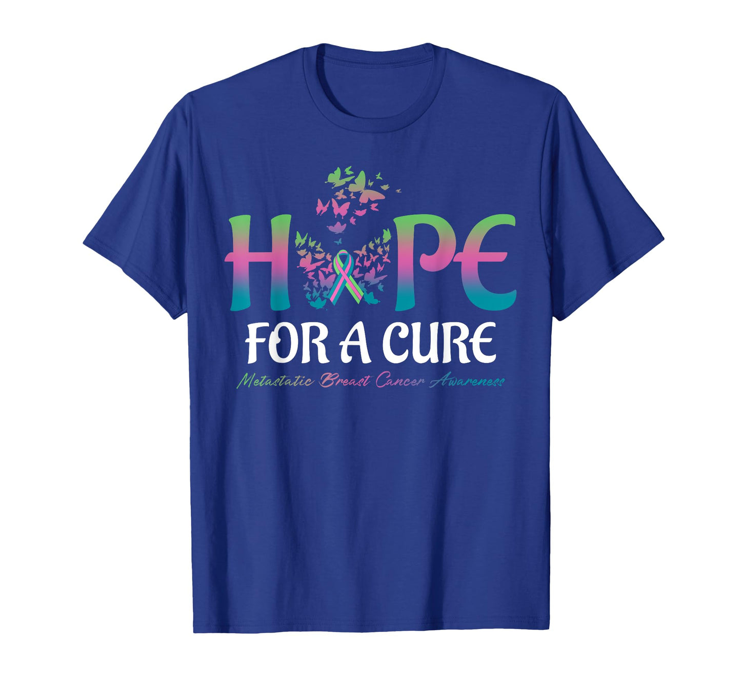 Hope For A Cure Butterfly Metastatic Breast Cancer Awareness T-Shirt
