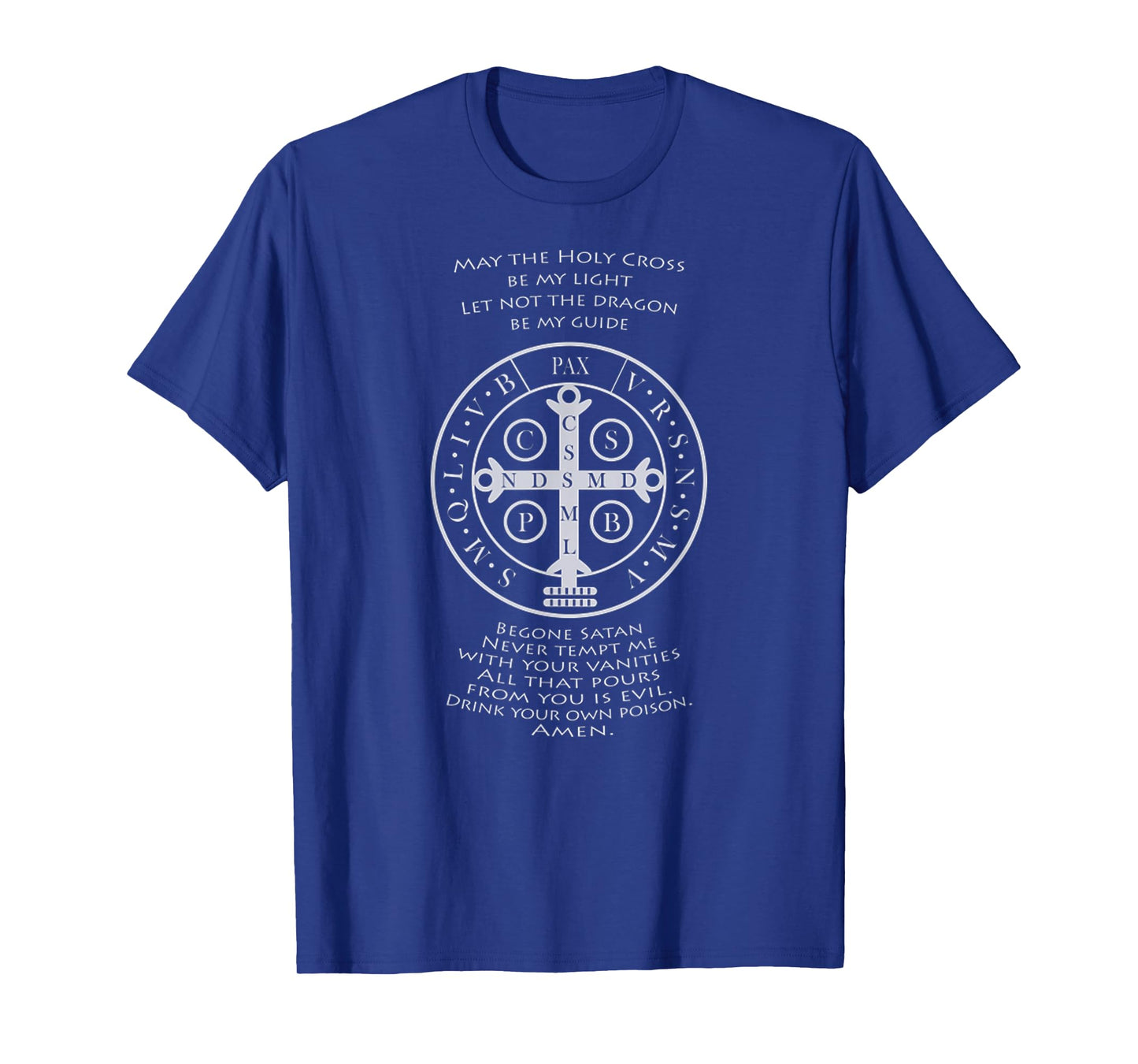 Saint Benedict Medal With Latin Prayer Religious Christian T-Shirt