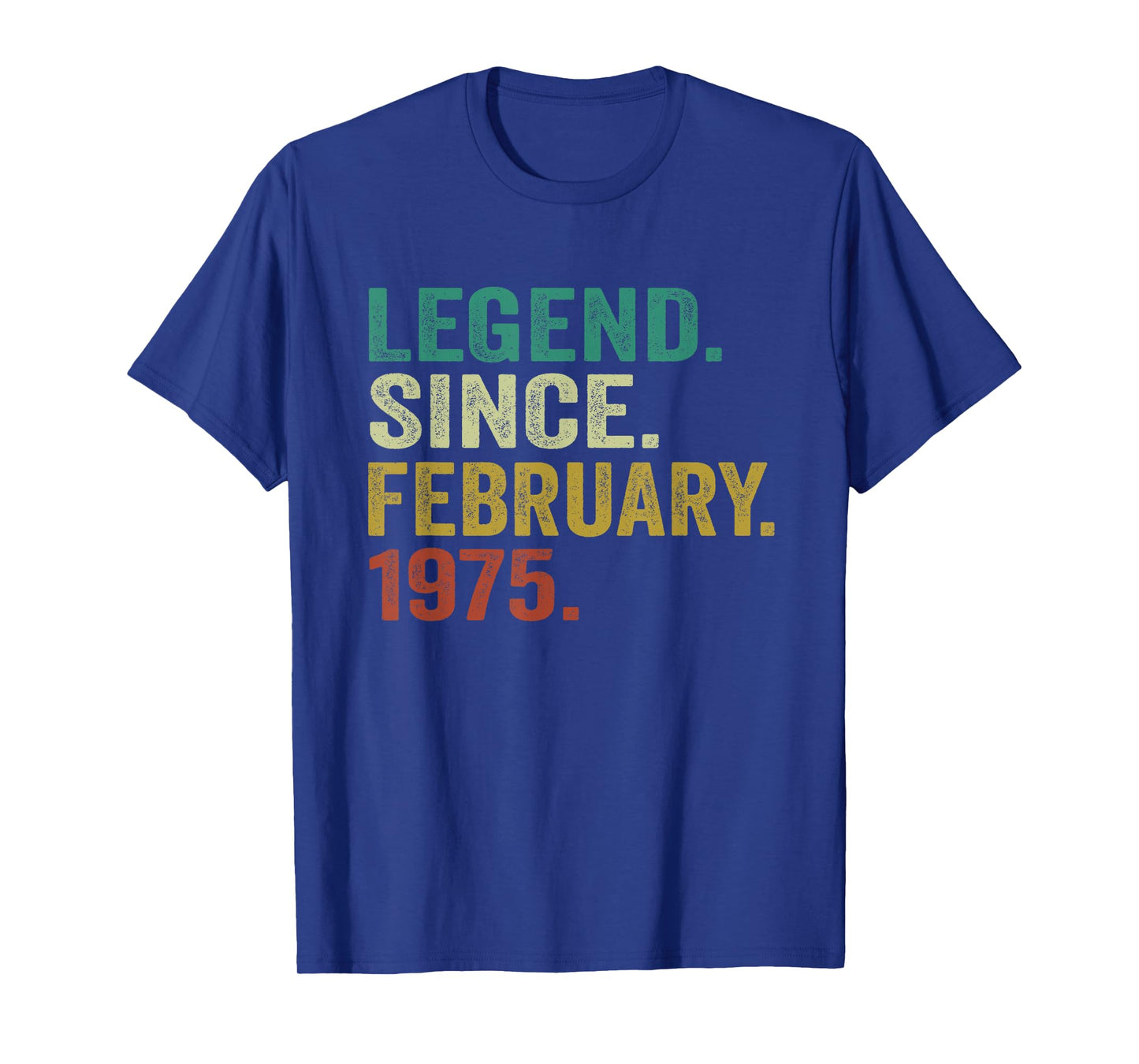 50 Years Old Gifts Legend Since February 1975 50th Birthday T-Shirt