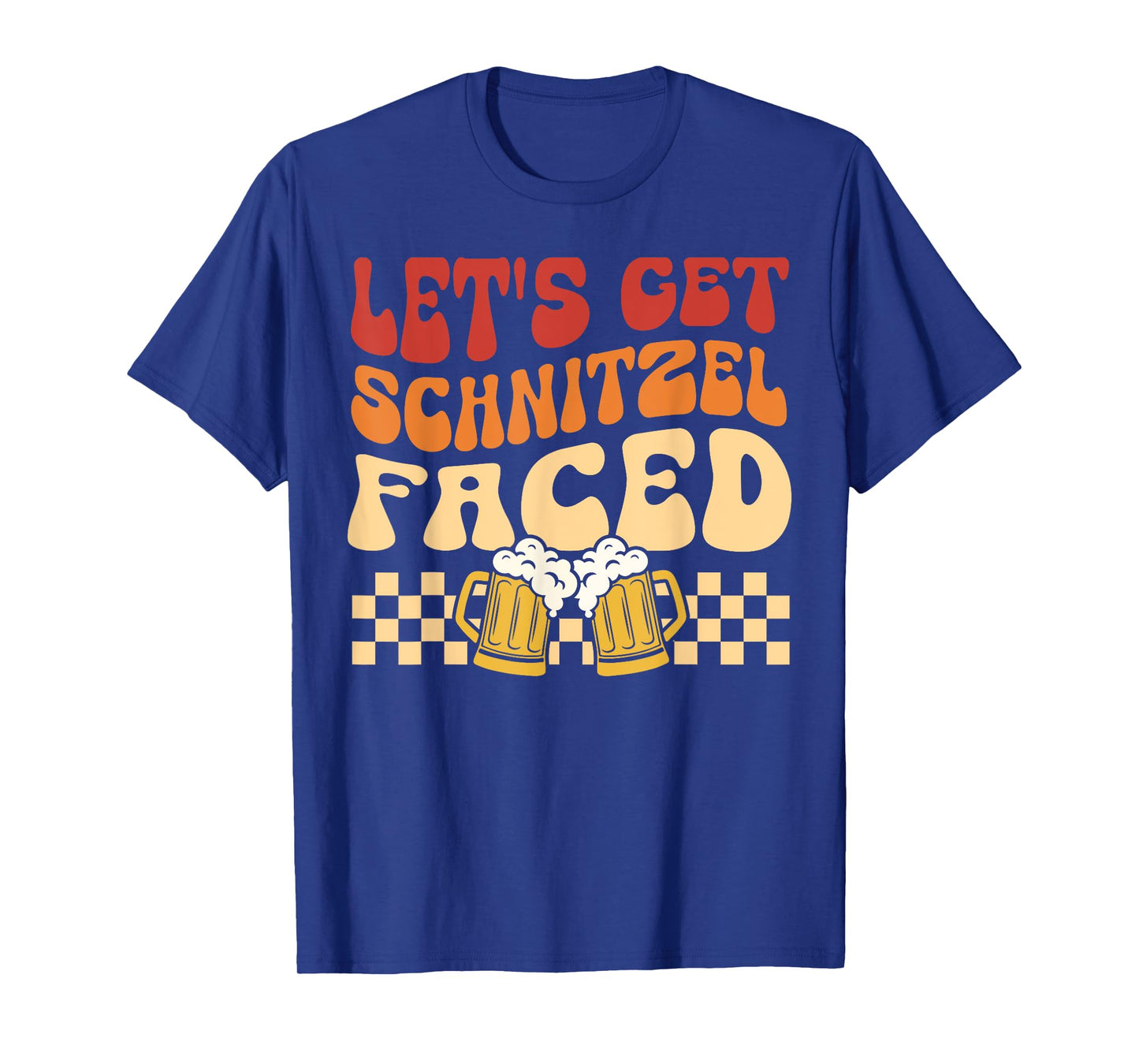 Let's Get Schnitzel Faced German Beer Oktoberfest Funny T-Shirt