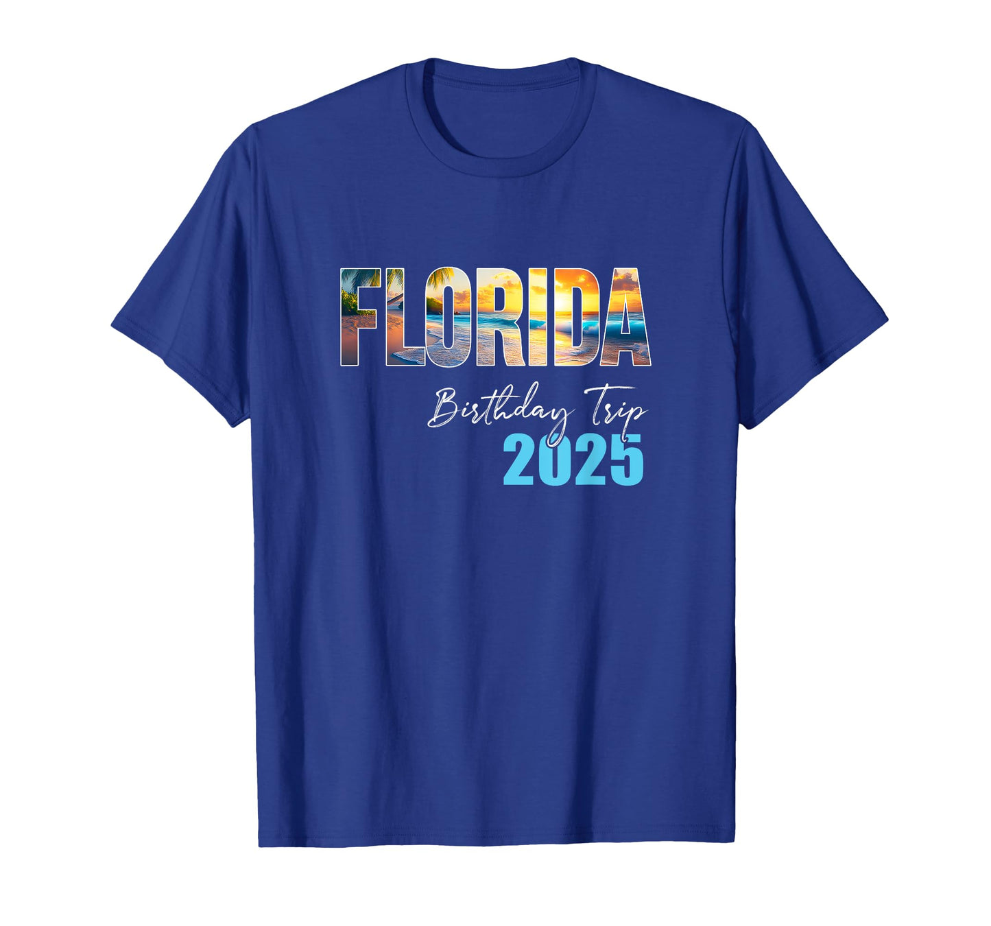 Florida Birthday Trip 2025 Vacation Party Crew Cruise T-Shirt
