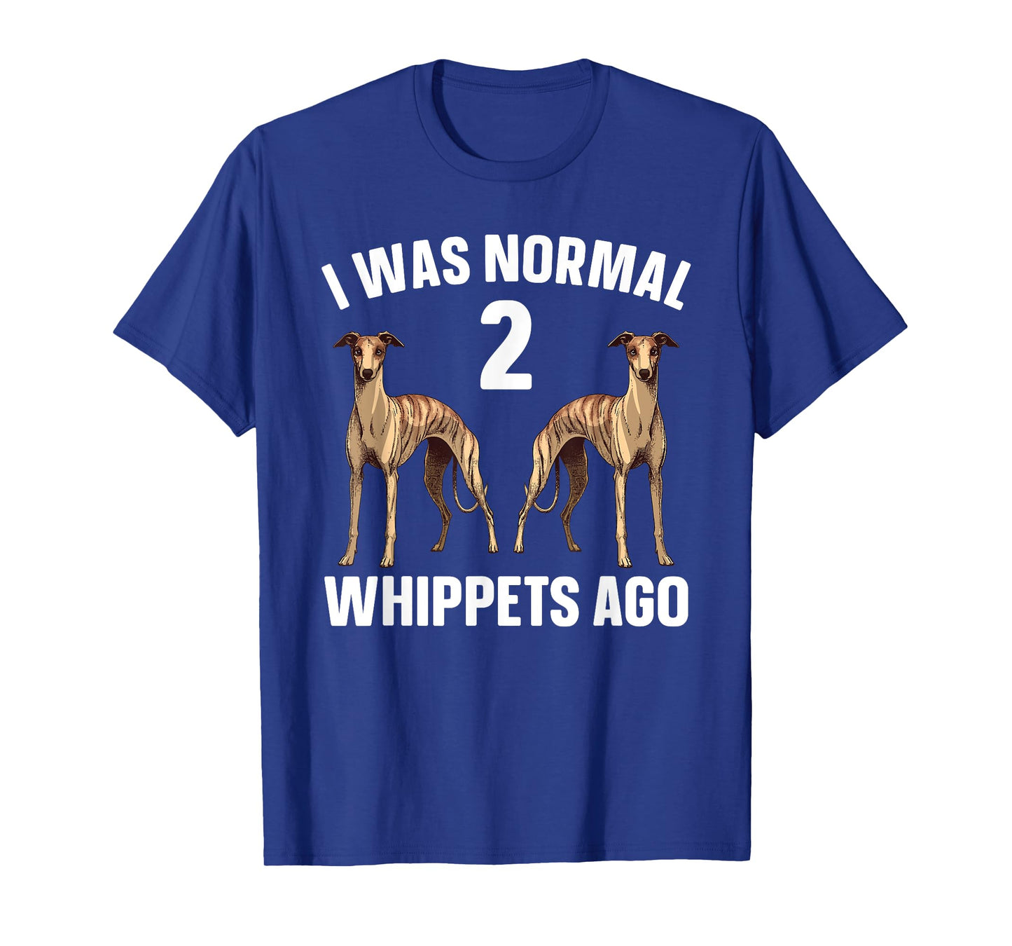 Funny Whippet Art for Men Women Kids Whippet Lover Whippet T-Shirt