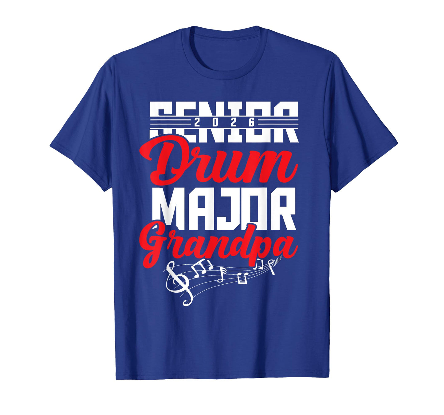 2026 Senior drum major Grandpa graduation matching T-Shirt