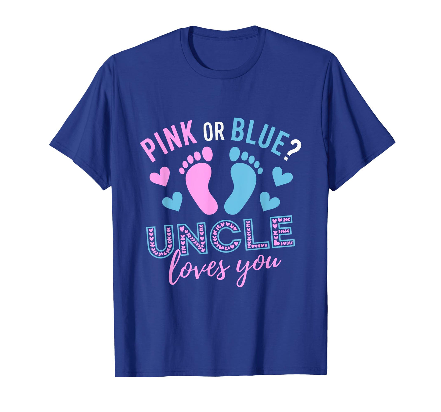 Half Pink Half Blue For Uncle Gender Reveal Party Shower T-Shirt