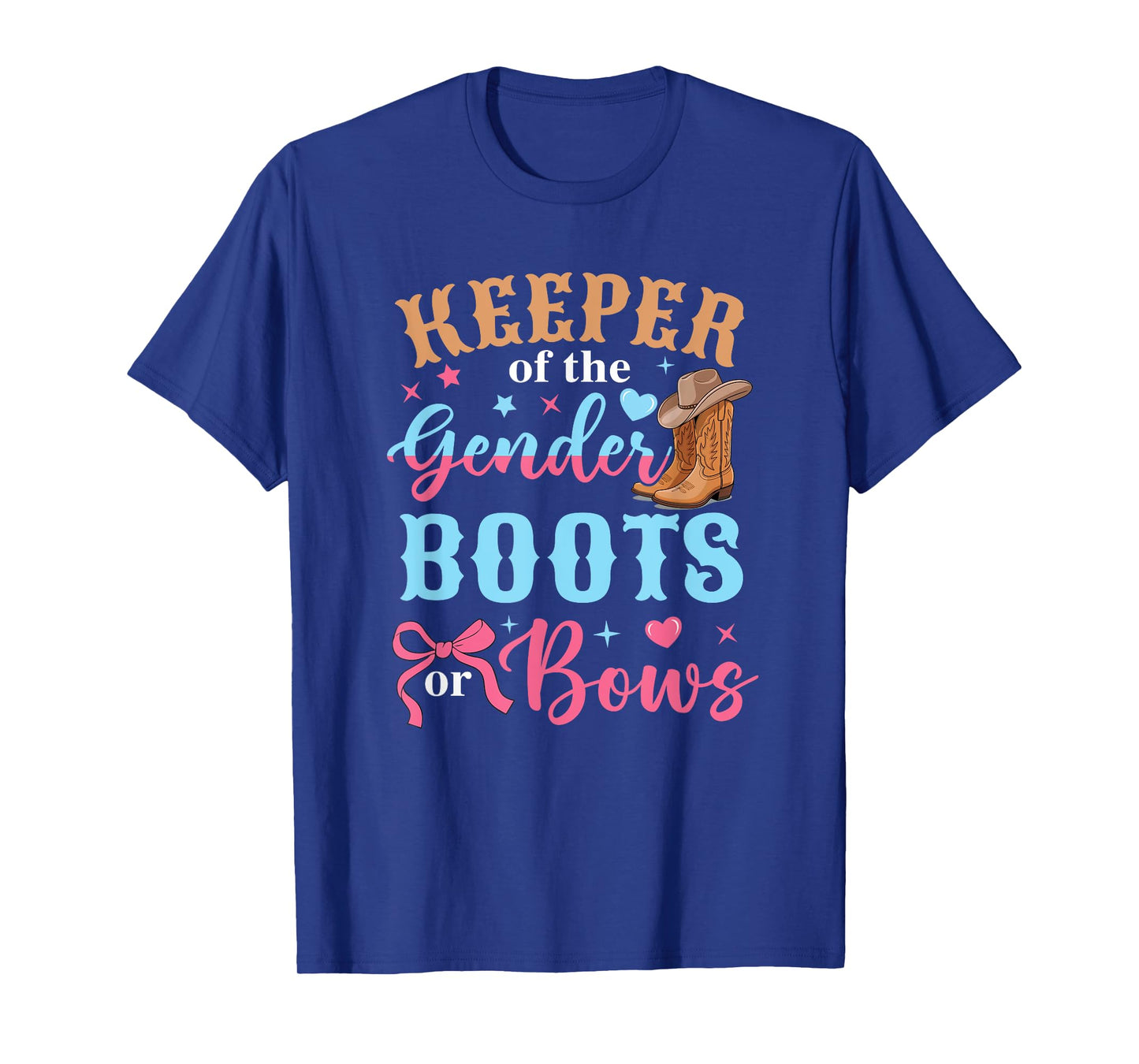 Boots Or Bows Gender Keeper Of The Gender Reveal Outfit T-Shirt