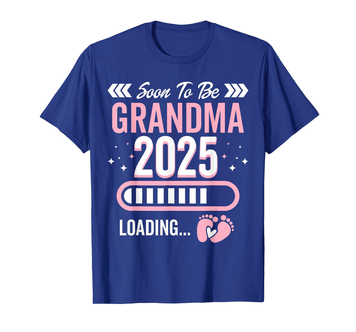 Soon to be Grandma 2025 Loading Promoted to Grandma Apparel T-Shirt