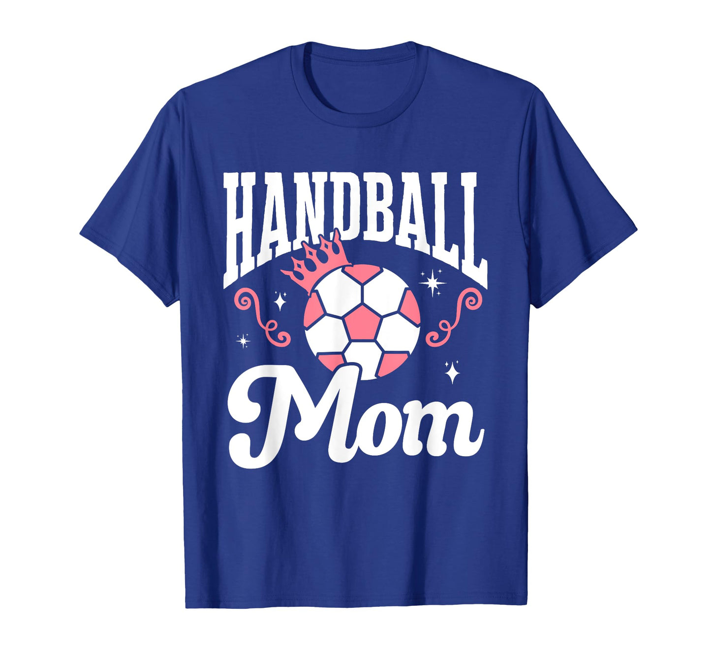 Funny Handball Lover Graphic for Women Moms Handball T-Shirt