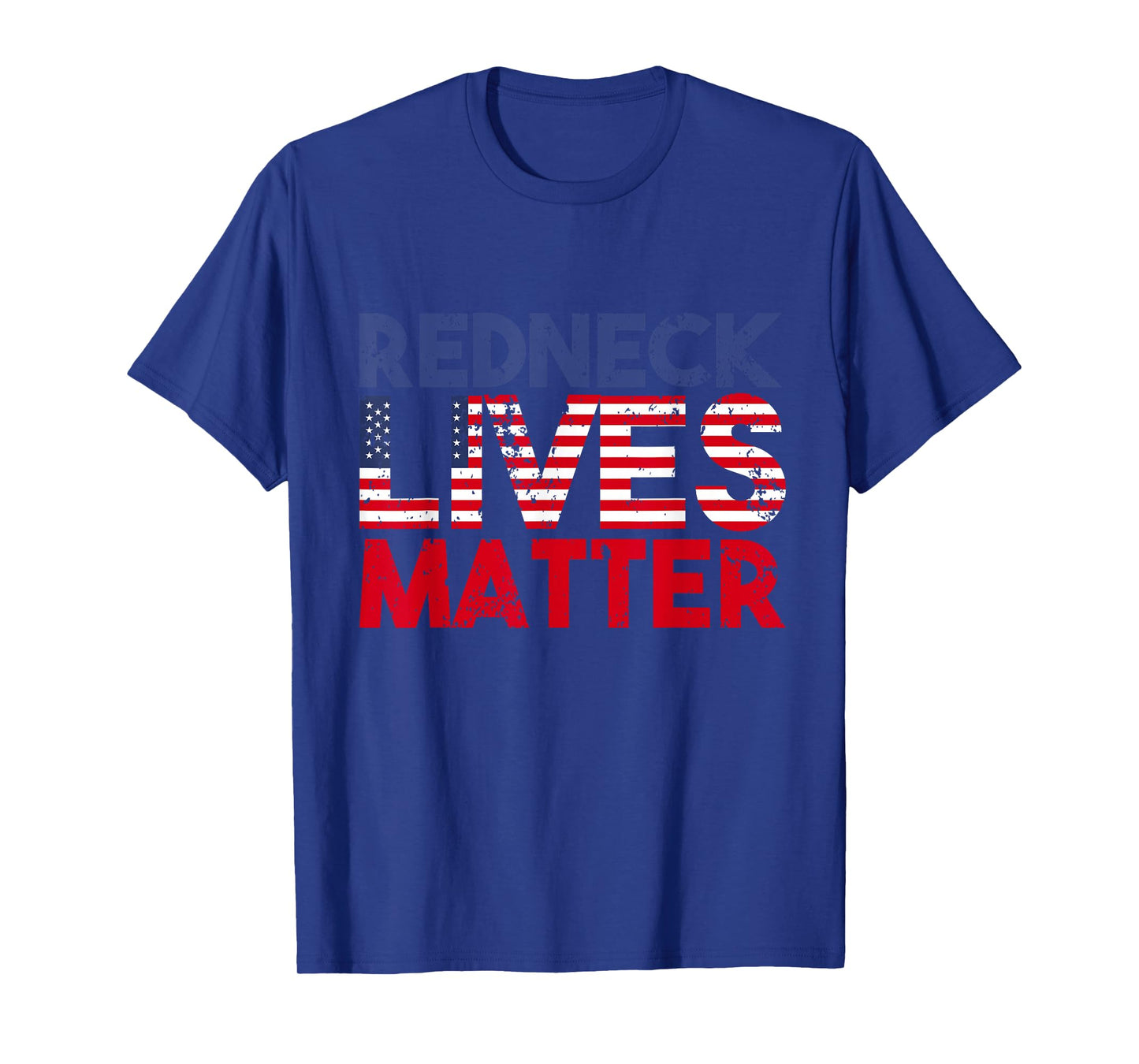 American Holiday Redneck Matter 4th Of July USA T-Shirt