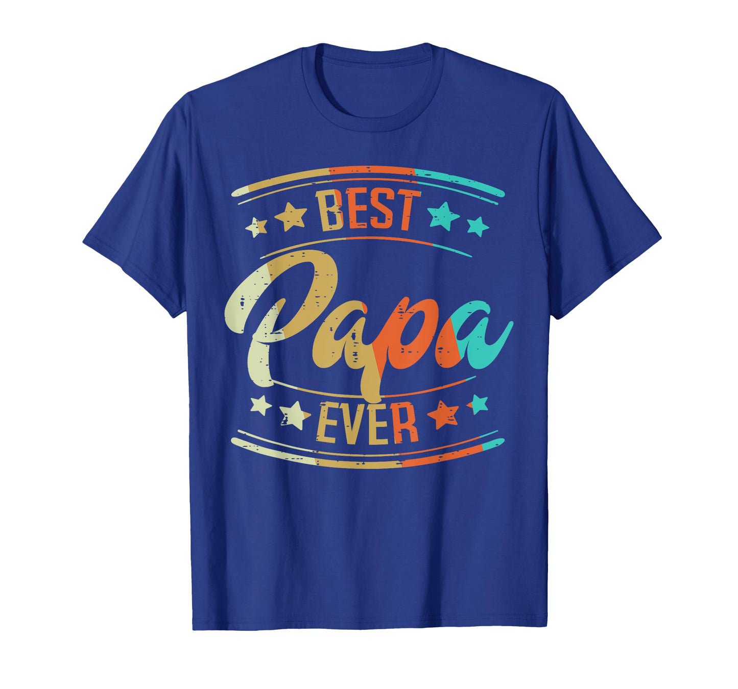 Fathers Day Best Papa Ever Retro Dad Daddy Grandpa Stepdad T-Shirt