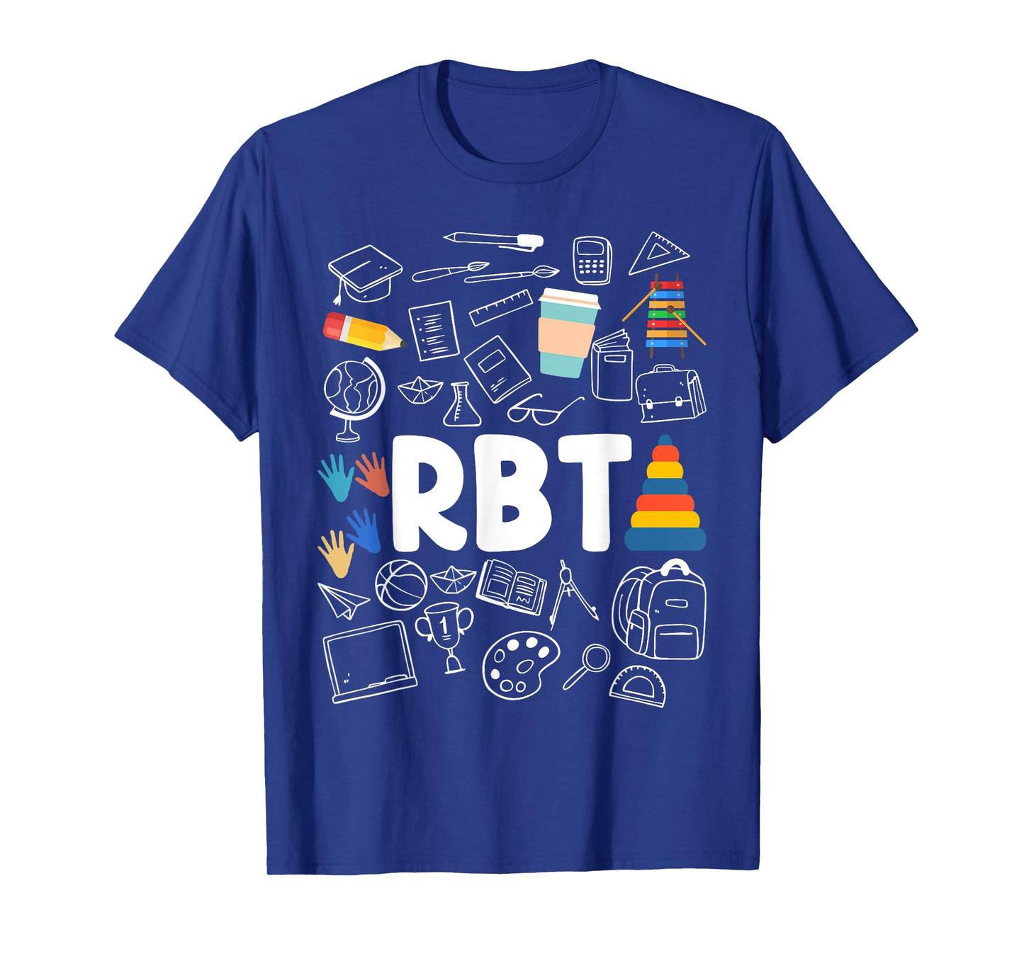 Registered Behavior Technician RBT Behavioral Therapist T-Shirt