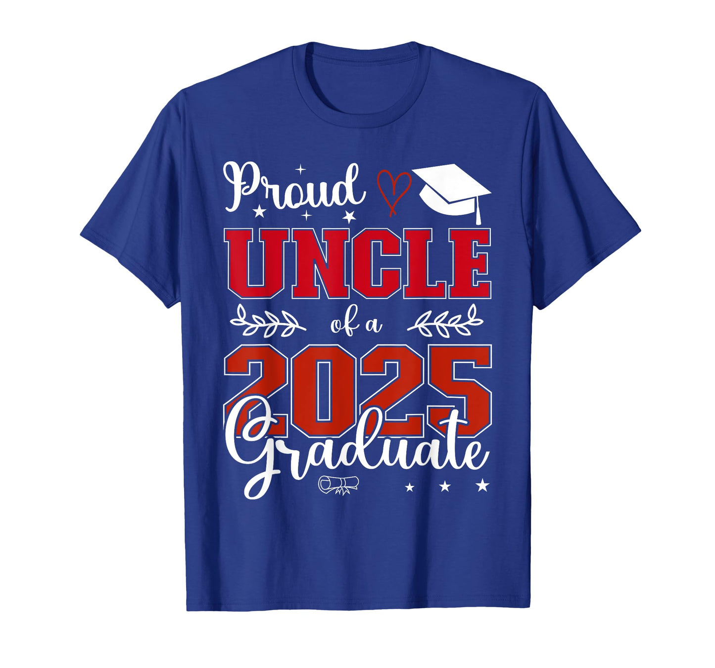 Proud Uncle of a class of 2025 graduate for graduation T-Shirt