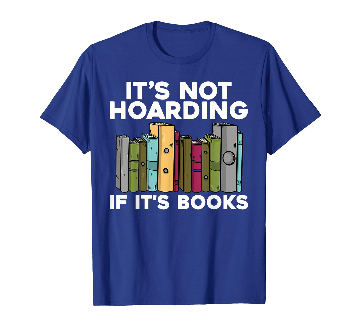 Cool Books Art Men Women Read Books Bookworm Library Reading T-Shirt