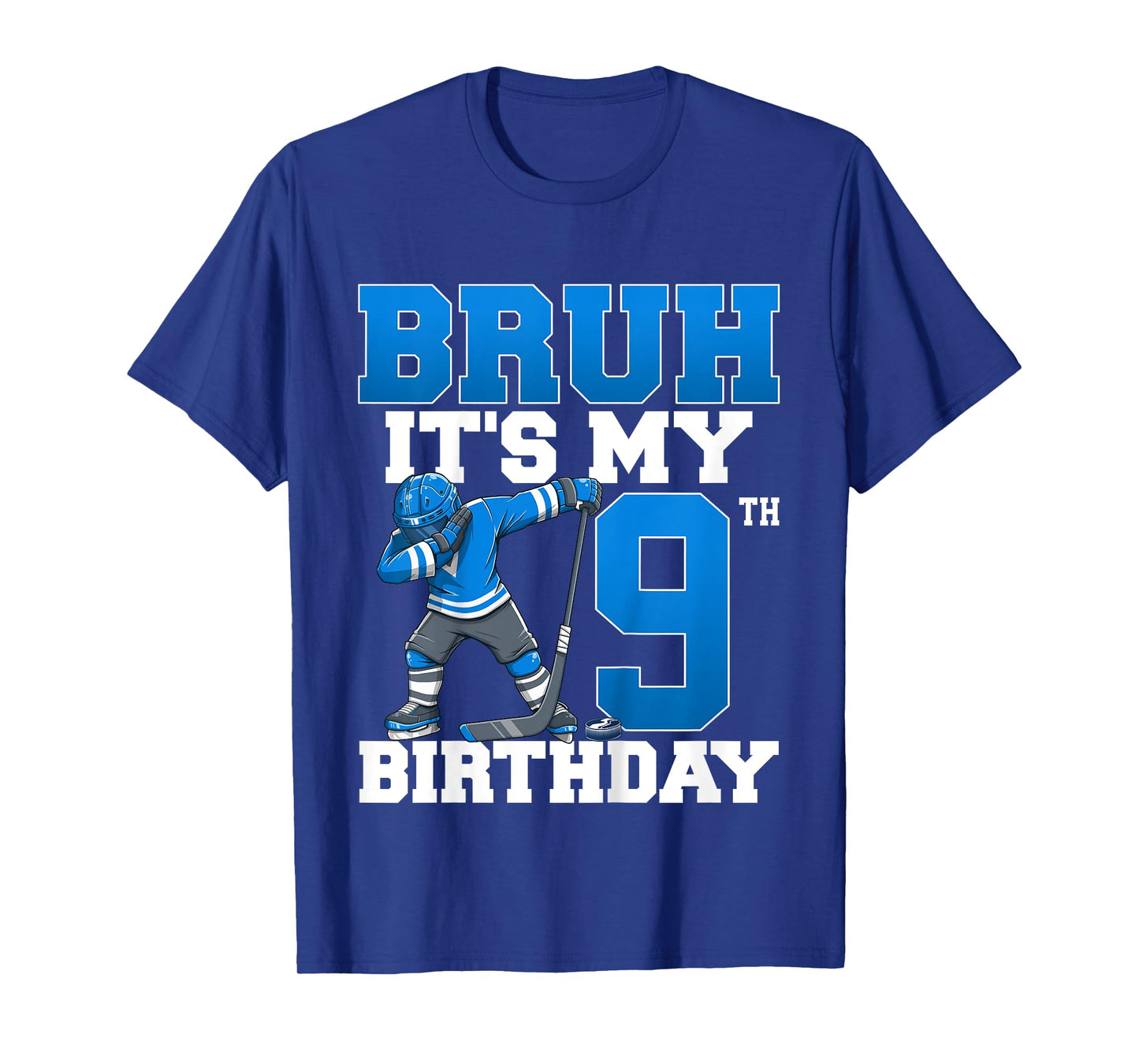 Bruh It's My 9th Birthday Ice Hockey 9 Years Old Boy T-Shirt