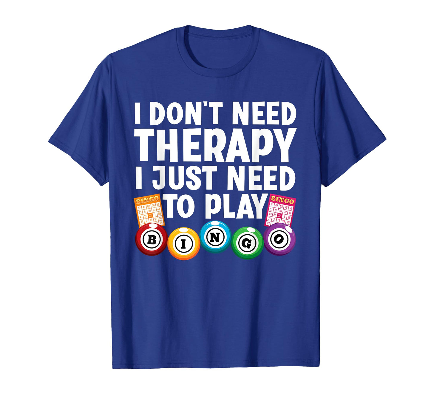 Cute Bingo Novelty For Men Women Bingo Lover Bingo Player T-Shirt