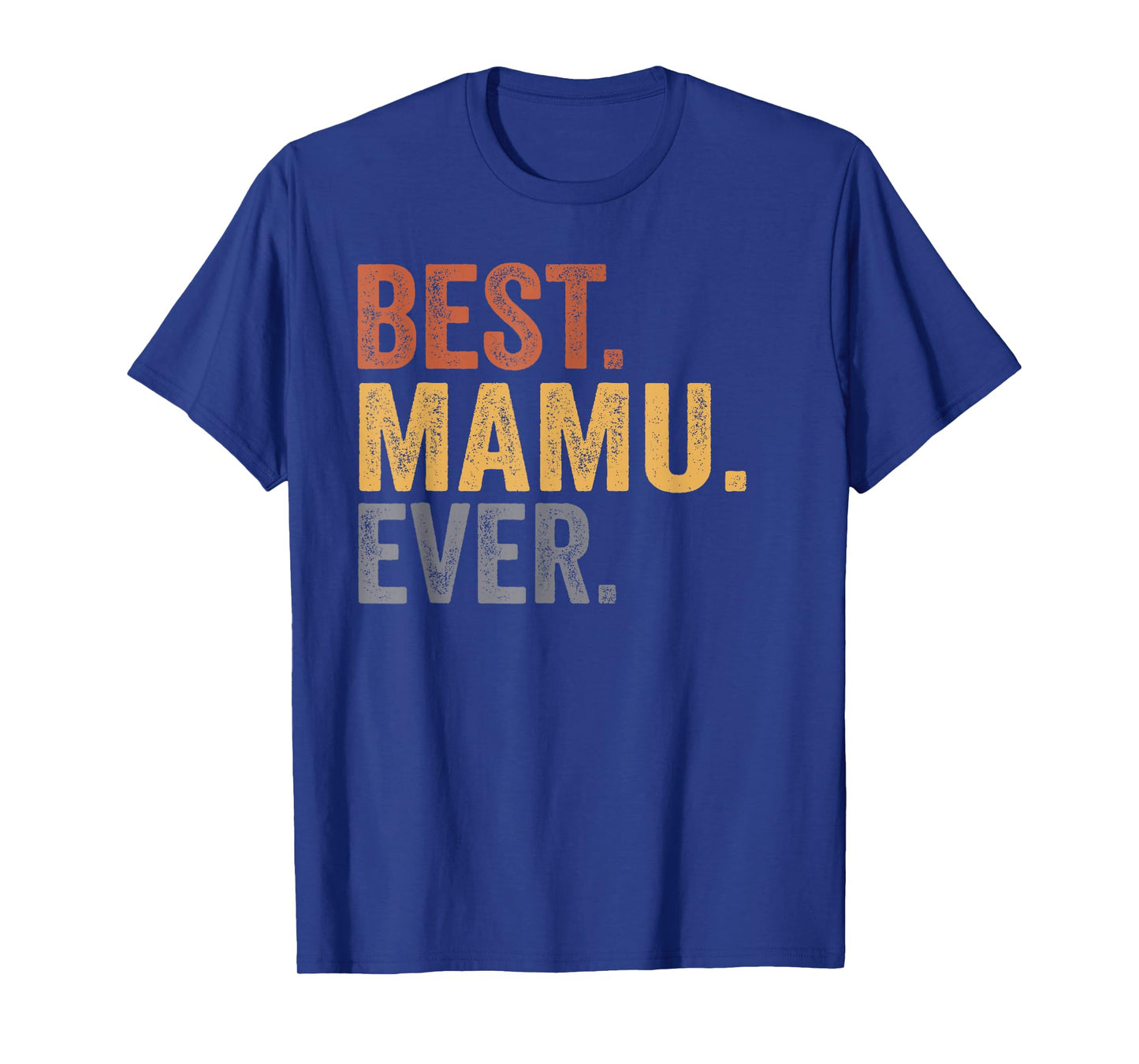Best Mamu Ever From Niece Uncle Father's Day T-Shirt